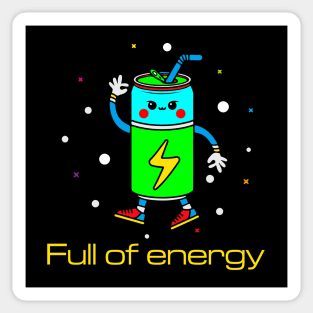 Full of energy Sticker